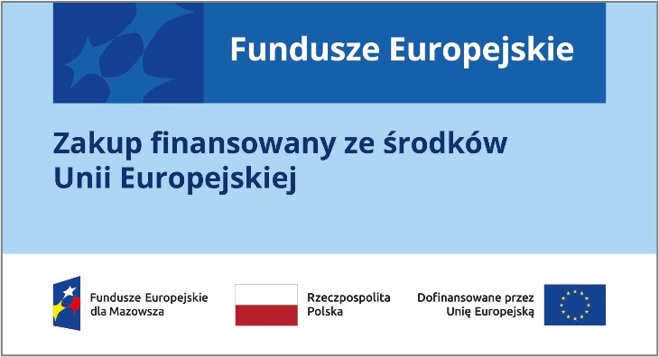Fundusze Europejskie – zakup współfinansowany ze środków Unii Europejskiej